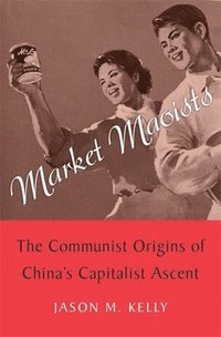 bokomslag Market Maoists