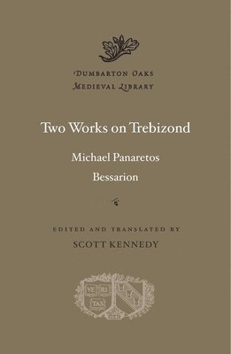 Two Works on Trebizond