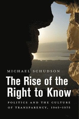 The Rise of the Right to Know 1