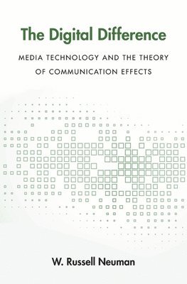 W. Russell Neuman - Digital Difference, Häftad