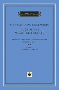bokomslag Lives of the Milanese Tyrants