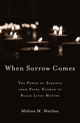 bokomslag When Sorrow Comes