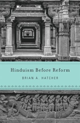 Hinduism Before Reform 1