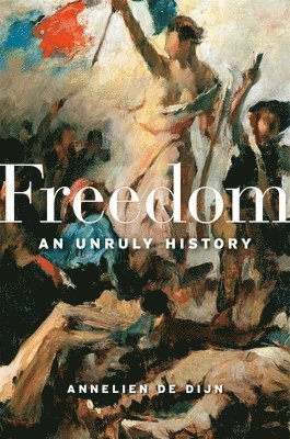 Annelien De Dijn - Freedom, Inbunden