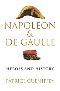 bokomslag Napoleon and de Gaulle