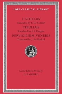 bokomslag Catullus. Tibullus. Pervigilium Veneris