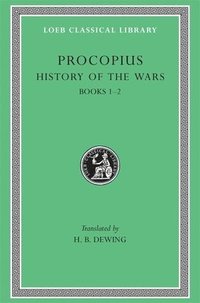 bokomslag History of the Wars, Volume I