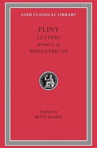 bokomslag Letters, Volume II: Books 810. Panegyricus
