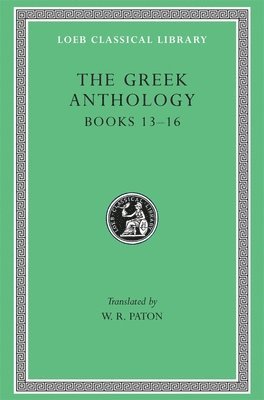 Greek Anthology, Volume V, Inbunden