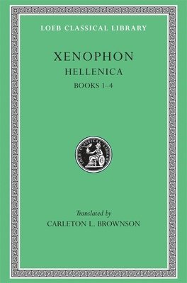Xenophon - Hellenica, Volume I, Inbunden