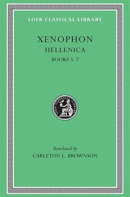 Xenophon - Hellenica, Volume II, Inbunden