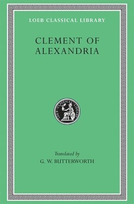 Clement of Alexandria - Clement of Alexandria, Inbunden