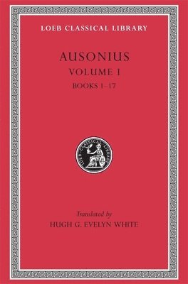 Ausonius, Volume I: Books 117 1