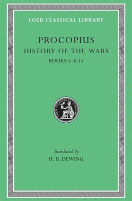 Procopius - History of the Wars, Volume III, Inbunden