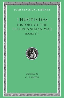 Thucydides - History of the Peloponnesian War, Volume II, Inbunden
