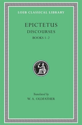 Epictetus - Discourses, Books 1–2, Inbunden