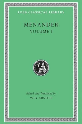 Menander, William Geoffrey Arnott - Menander, Volume I, Inbunden