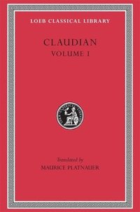 bokomslag Claudian, Volume I