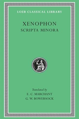 Xenophon - Scripta Minora, Inbunden