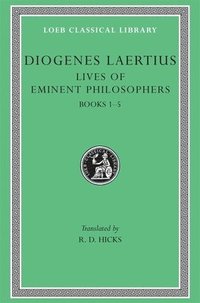 bokomslag Lives of Eminent Philosophers, Volume I