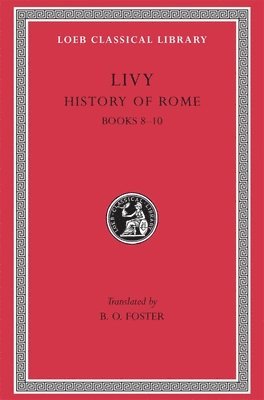 Livy - History of Rome, Volume IV, Inbunden
