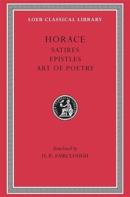 bokomslag Satires. Epistles. Art of Poetry