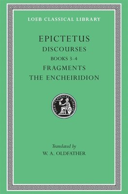 Discourses, Books 34. Fragments. The Encheiridion 1