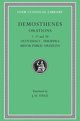 Demosthenes - Orations, Volume I, Inbunden