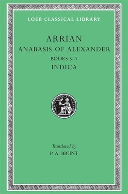 Arrian - Anabasis of Alexander, Volume II, Inbunden