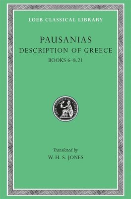 Pausanias - Description of Greece, Volume III, Inbunden