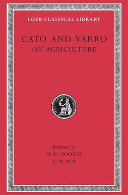 Cato, Varro - On Agriculture, Inbunden