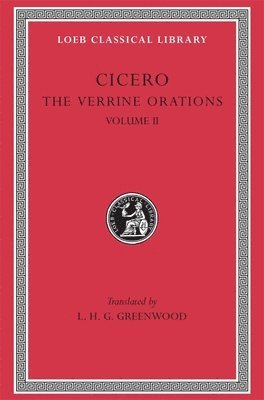 Cicero - Verrine Orations, Volume II, Inbunden