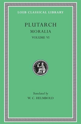 Plutarch - Moralia, VI, Inbunden