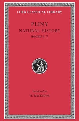 Natural History, Volume II: Books 3–7
