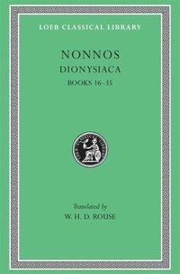 bokomslag Dionysiaca, Volume II