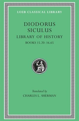 Diodorus Siculus - Library of History, Volume VII, Inbunden
