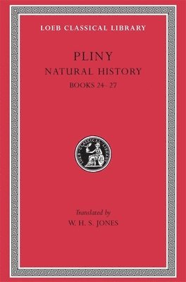 Natural History, Volume VII: Books 24–27