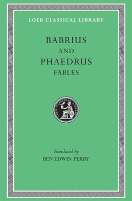 Babrius, Phaedrus - Fables, Inbunden