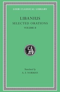 bokomslag Selected Orations, Volume II