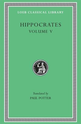 Hippocrates - Affections. Diseases 1–2, Inbunden