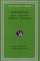 Sophocles, Hugh Lloyd-Jones - Ajax. Electra. Oedipus Tyrannus, Inbunden