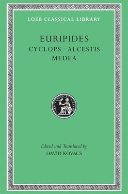 Cyclops. Alcestis. Medea