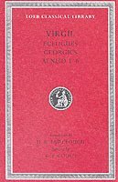 Virgil, G P Goold - Eclogues. Georgics. Aeneid, Books 1–6, Inbunden