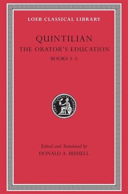 Quintilian, Donald A. Russell - The Orator’s Education, Volume II, Inbunden