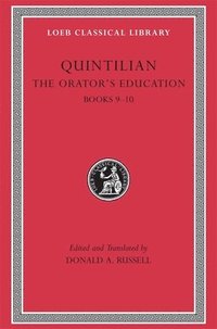 bokomslag The Orators Education, Volume IV: Books 910