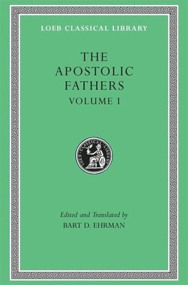 The Apostolic Fathers, Volume I 1
