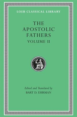 The Apostolic Fathers, Volume II 1