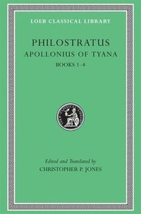 bokomslag Apollonius of Tyana, Volume I
