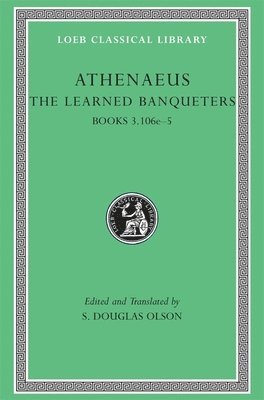 bokomslag Learned Banqueters, Volume II: Books 3.106e-5