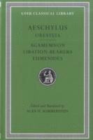 bokomslag Oresteia: Agamemnon. Libation-Bearers. Eumenides